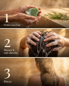 Rituel en trois gestes : faire mousser le savon sous l'eau, masser le cuir chevelu, rincer